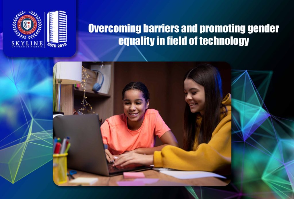 Overcoming barriers and promoting gender equality in the field of technology